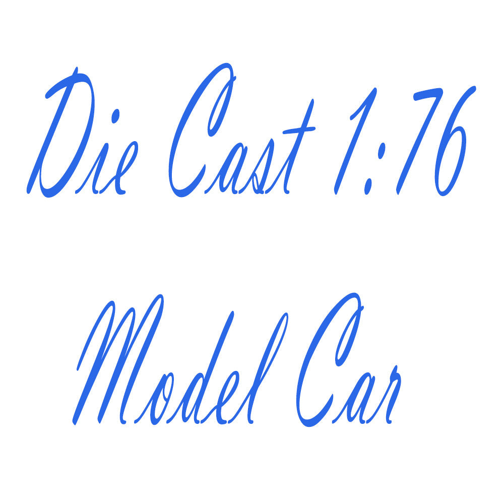 Die Cast 1:76